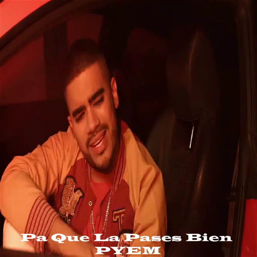 Pa Que La Pases Bien