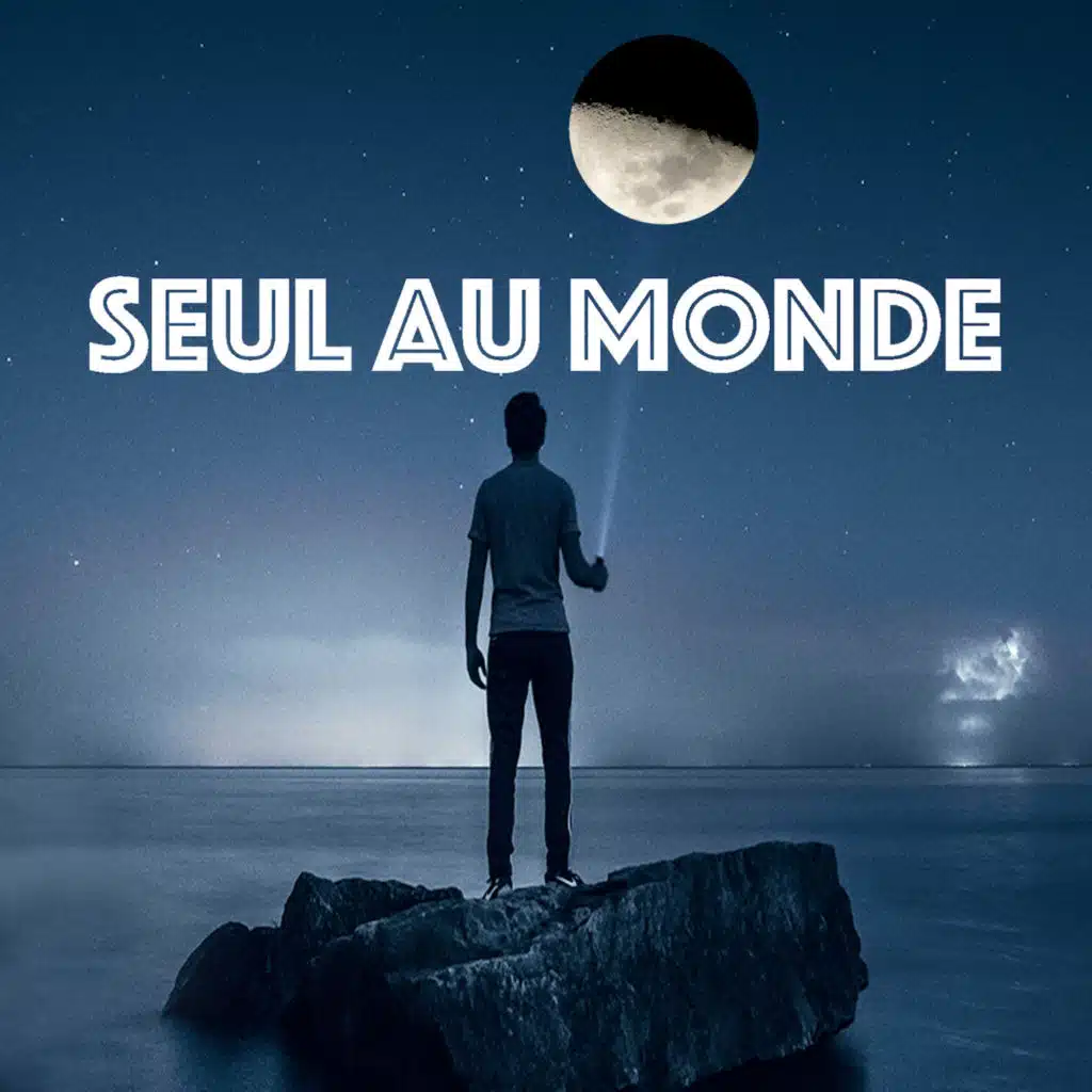 Seul Au Monde