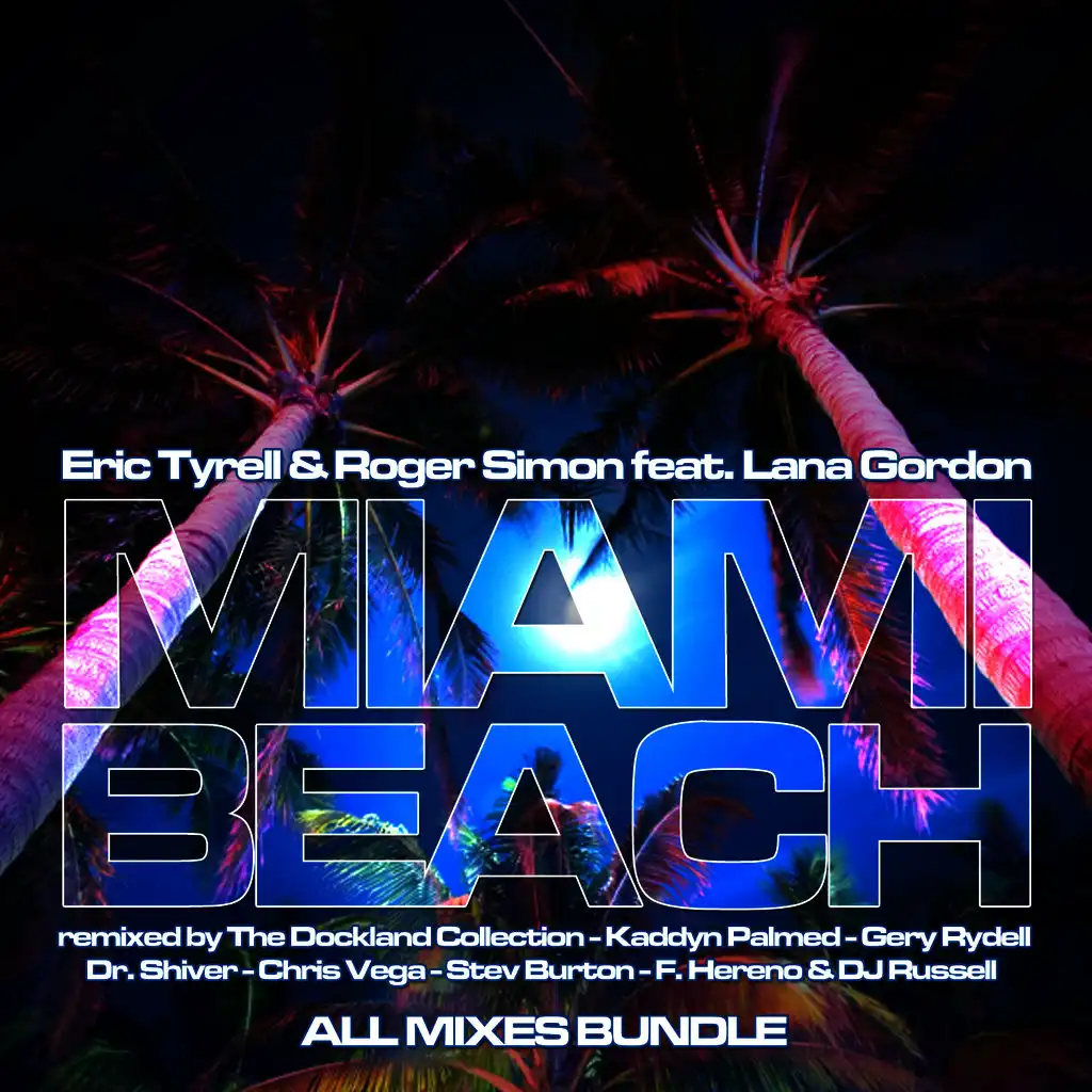 Miami Beach (The Dockland Collection Club Edit)