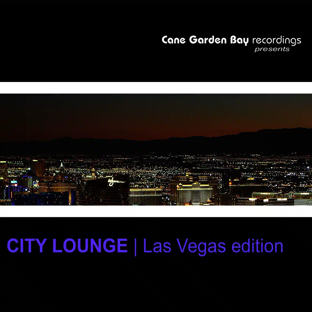 City Lounge | Las Vegas edition