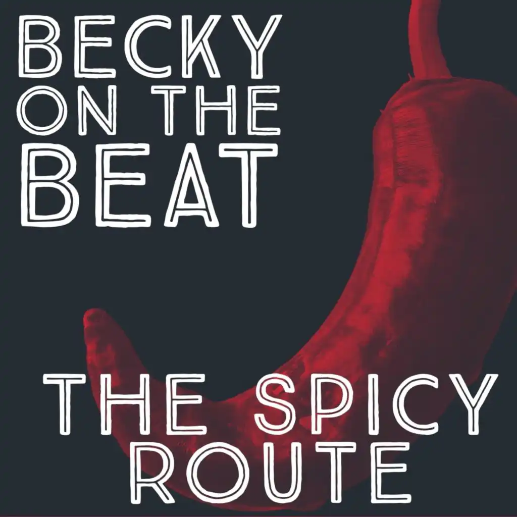The Spicy Route
