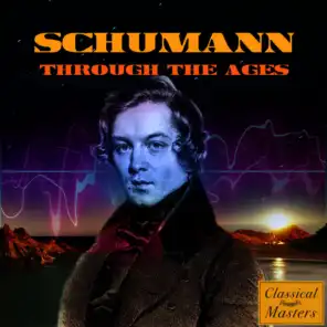 Schumann Through the Ages