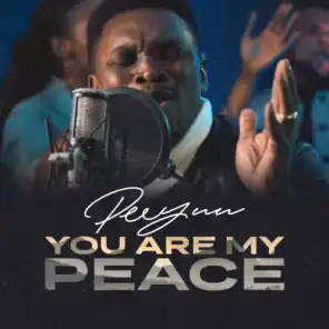 You Are My Peace