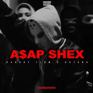 A$AP SHEX (feat. Kvtana)