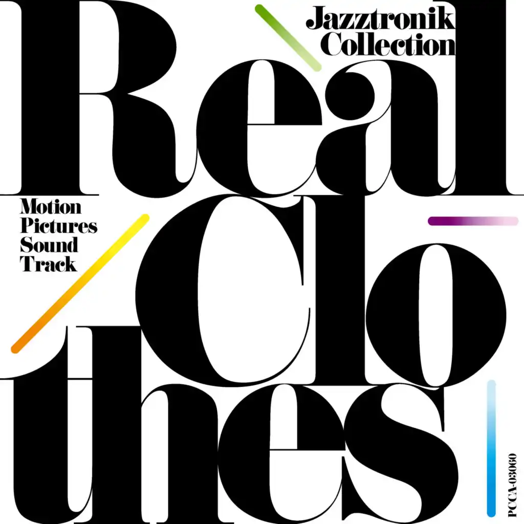 Real Clothes ~Motion Pictures Sound Track / Jazztronik Collection