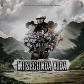 Mi Segunda Vida (feat. Ivan Alvarado)