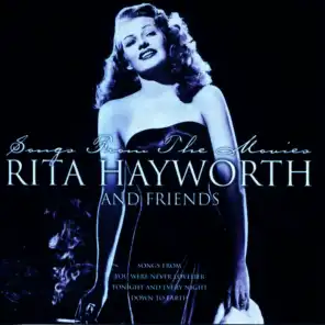 Rita Hayworth and Friends