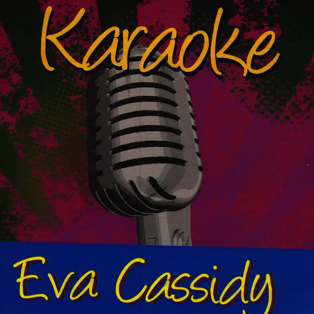 Karaoke - Eva Cassidy