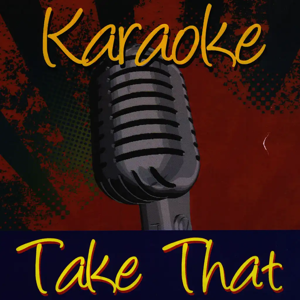 Karaoke - Take That