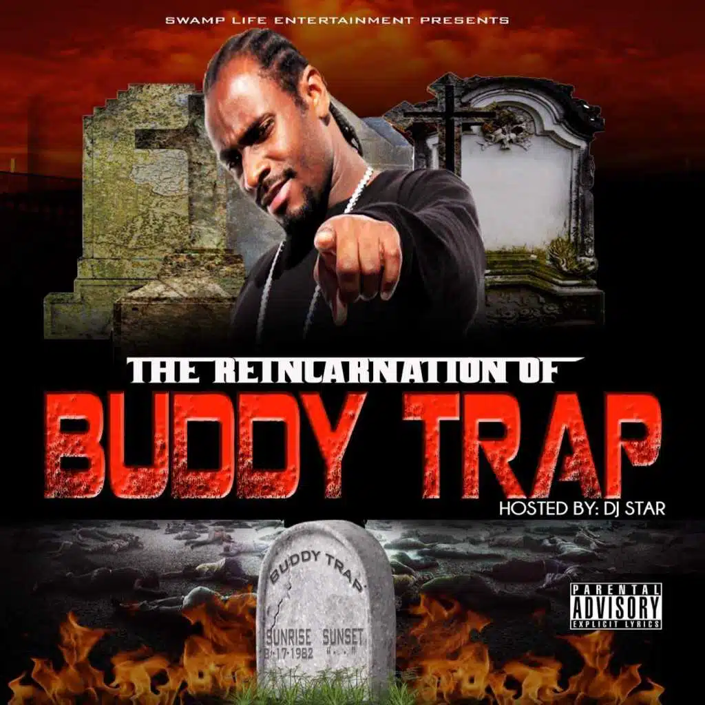 The Reincarnation of Buddy Trap