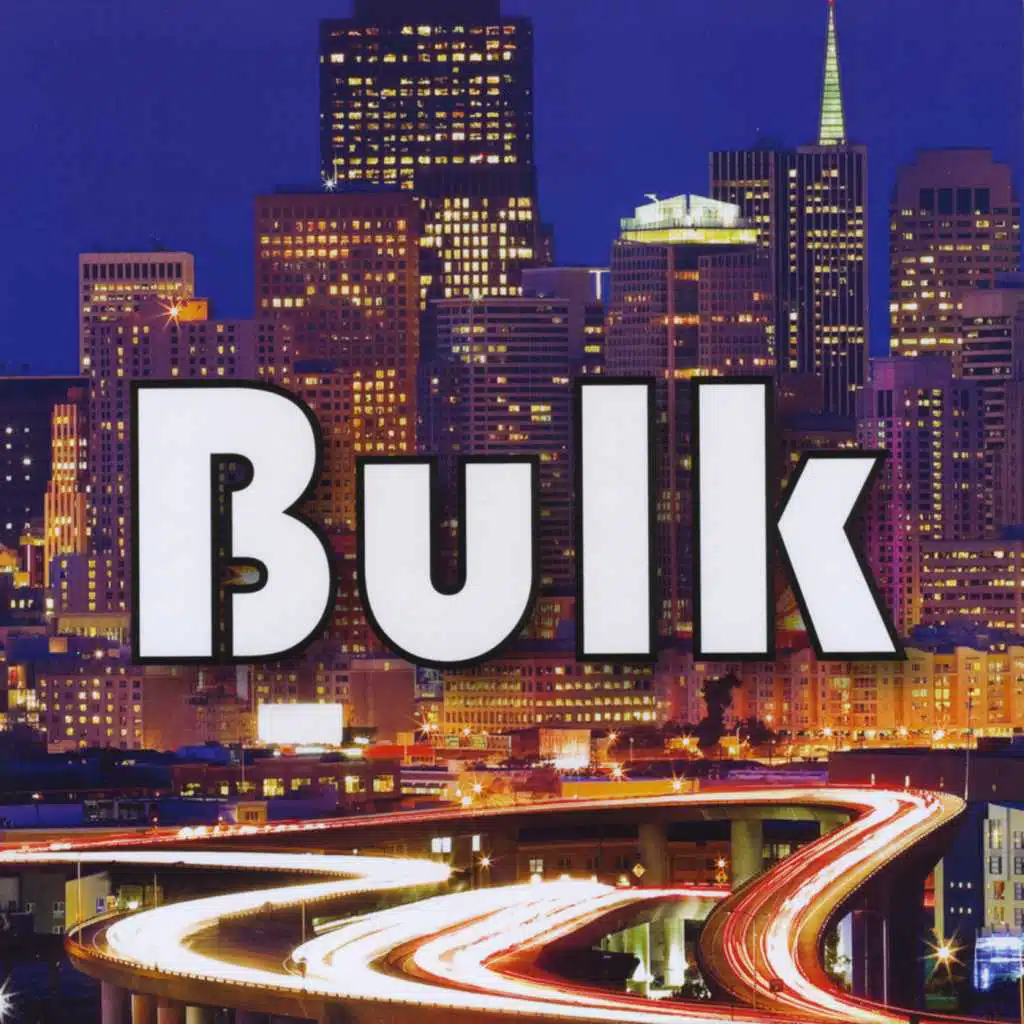 Bulk (feat. Sally Green)