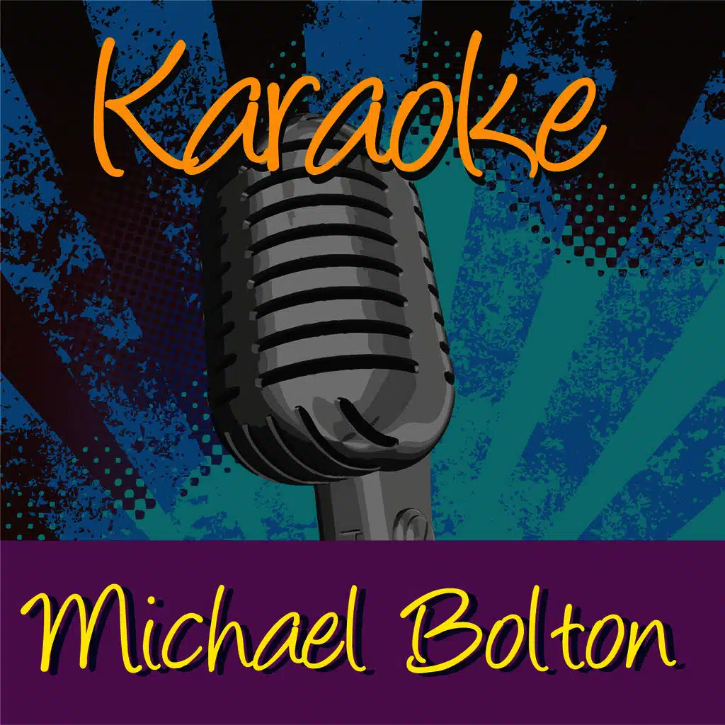 Karaoke - Michael Bolton