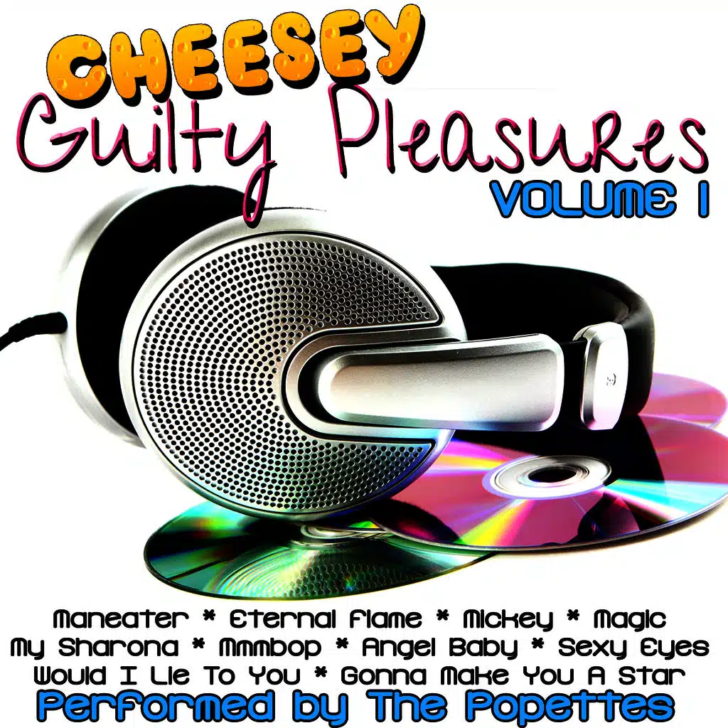 Cheesey Guilty Pleasures Volume 1