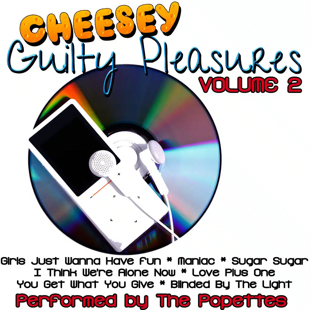 Cheesey Guilty Pleasures Volume 2