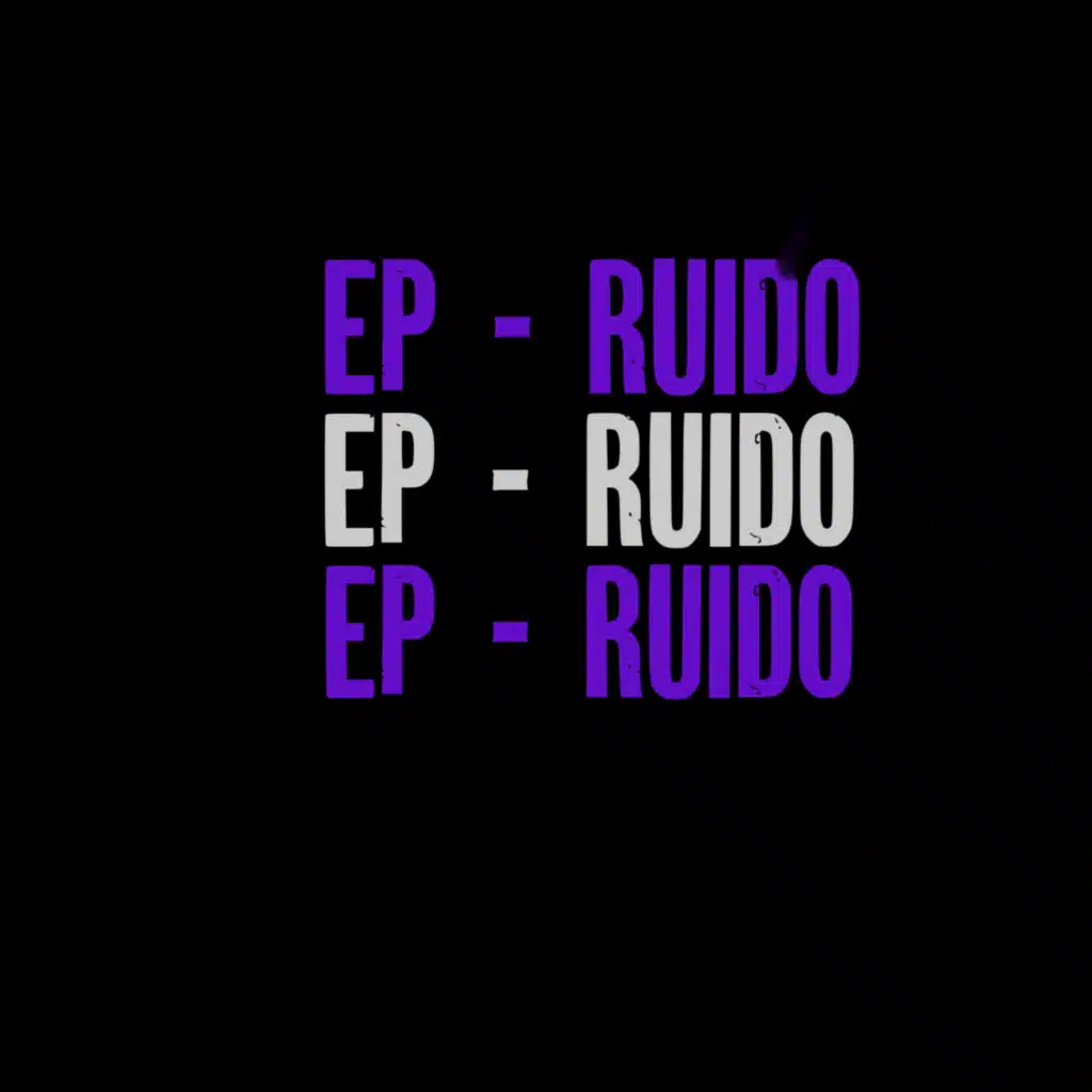 Ruido