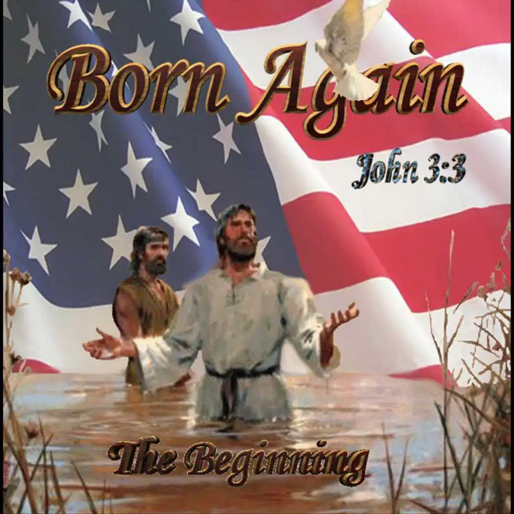 Born Again ~ The Beginning