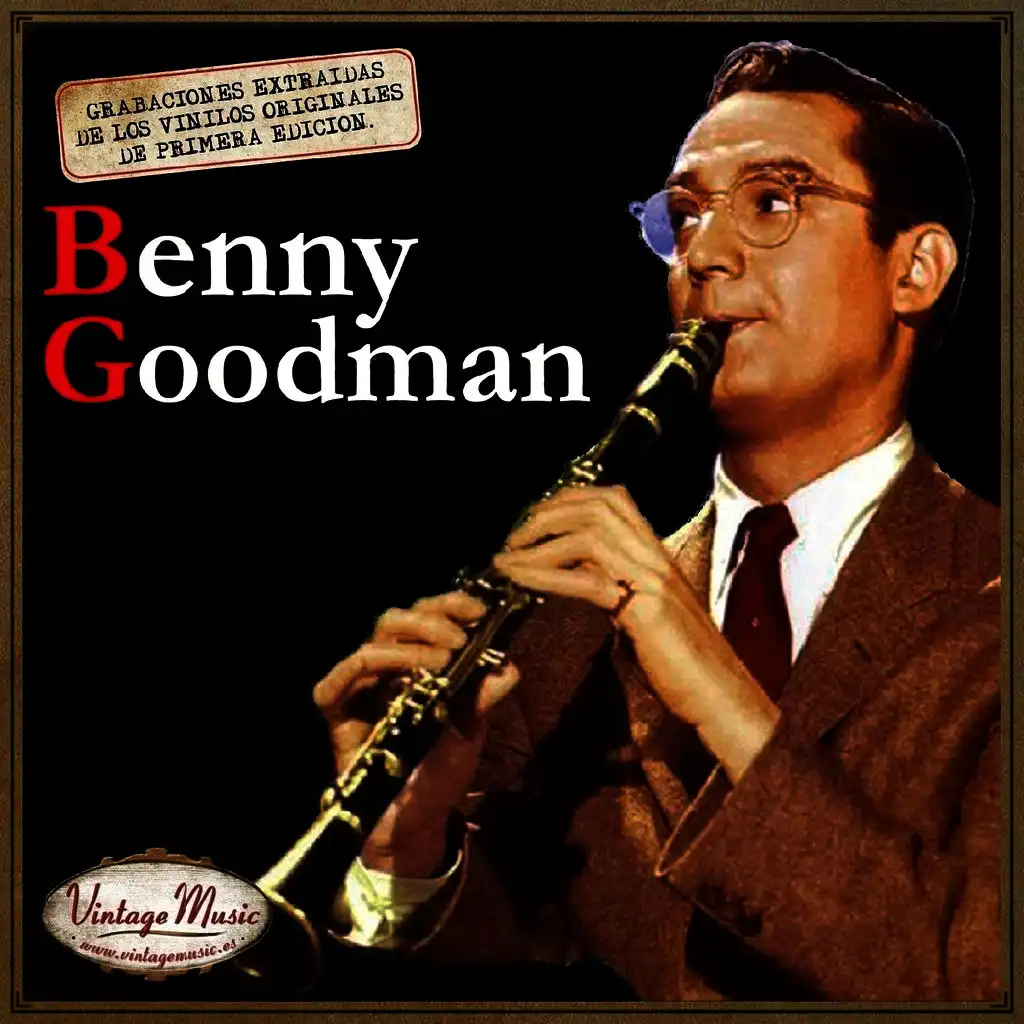 Canciones Con Historia: Benny Goodman