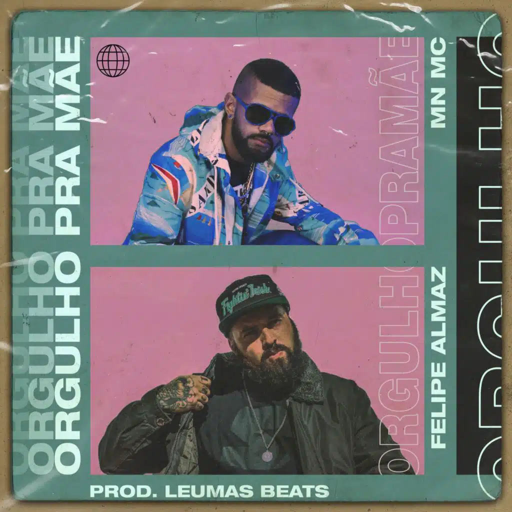 Orgulho pra Mãe (feat. Felipe Almaz)