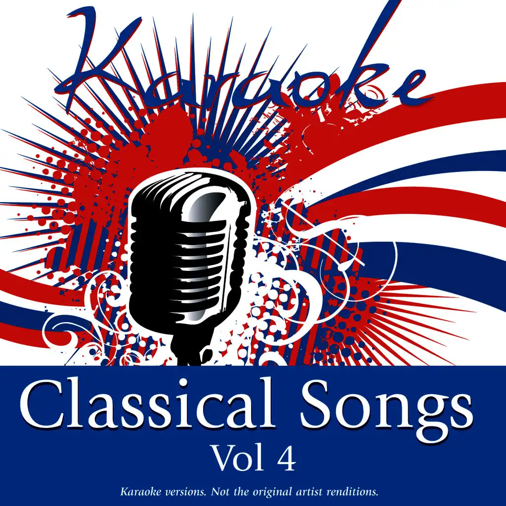 Karaoke - Classical Songs Vol.4