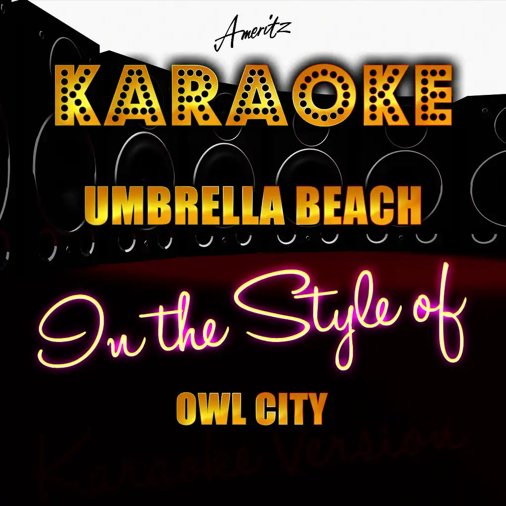 Umbrella Beach (In the Style of Owl City) [Karaoke Version]