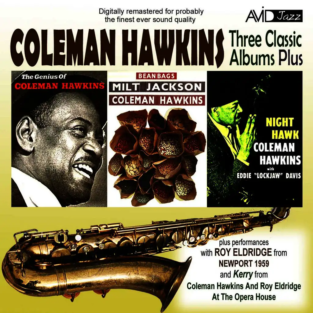 Three Classic Albums Plus (Bean Bags / The Genius Of Coleman Hawkins / Night Hawk)(Digitally Remastered)