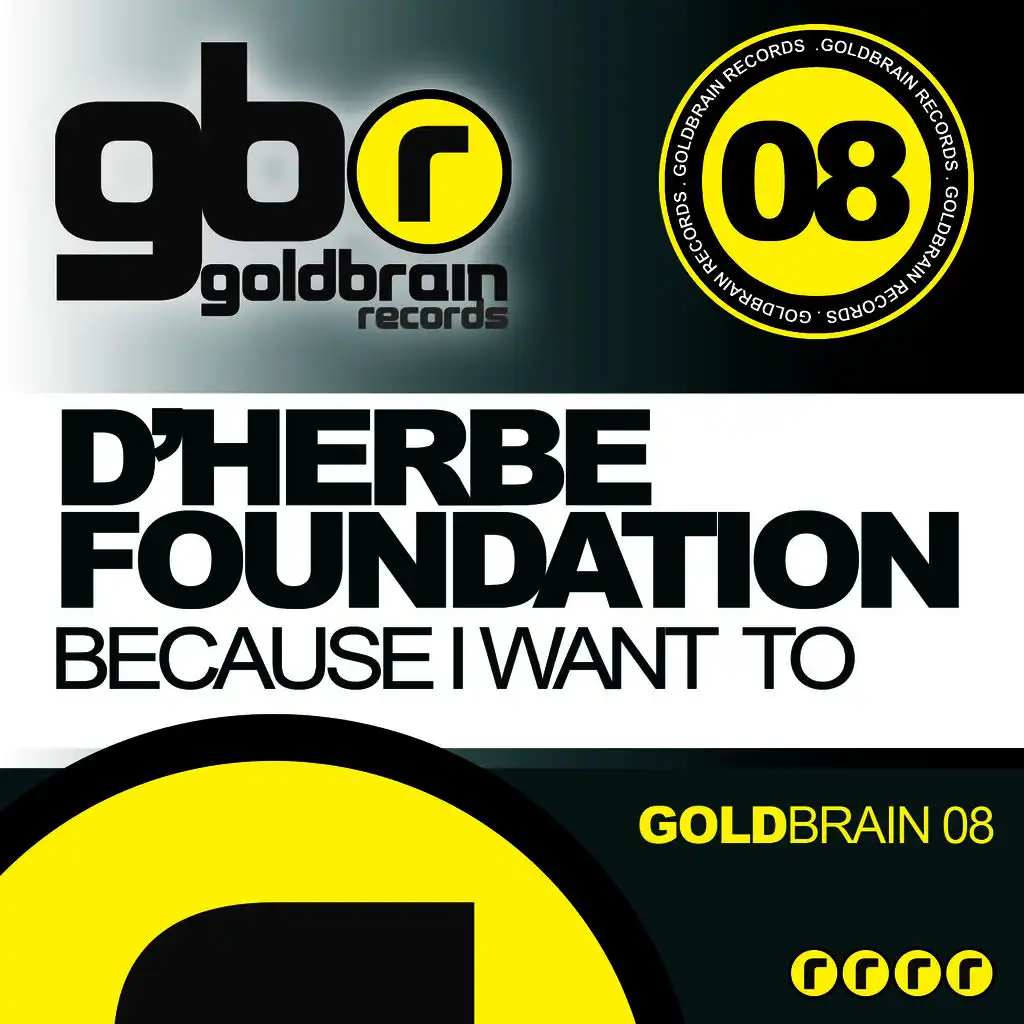 D'Herbe Foundation - Because I Want To