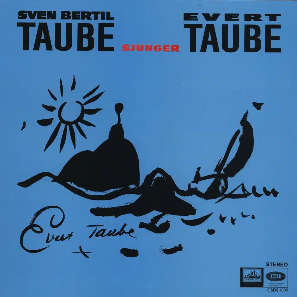 Sven-Bertil Taube sjunger Evert Taube