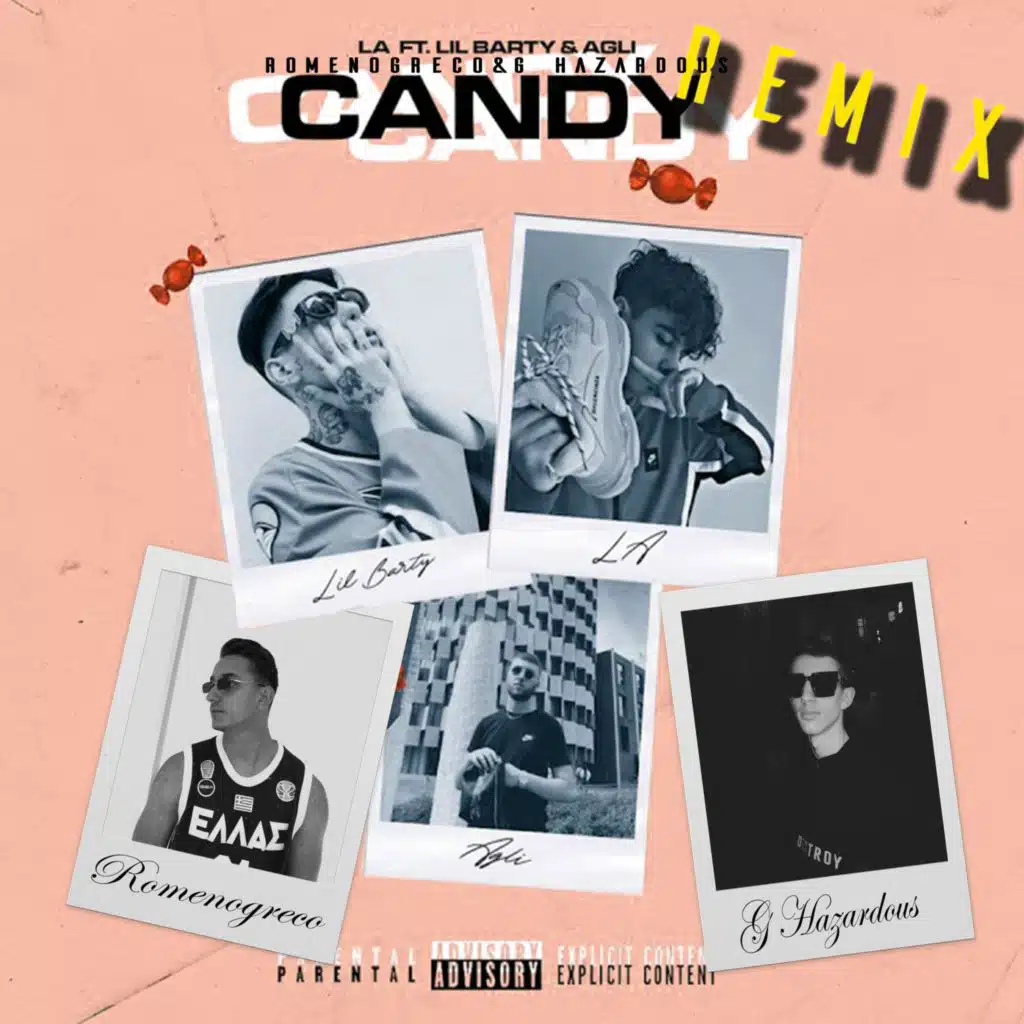 Candy Remix (feat. Lil Barty, LA & G Hazardous)