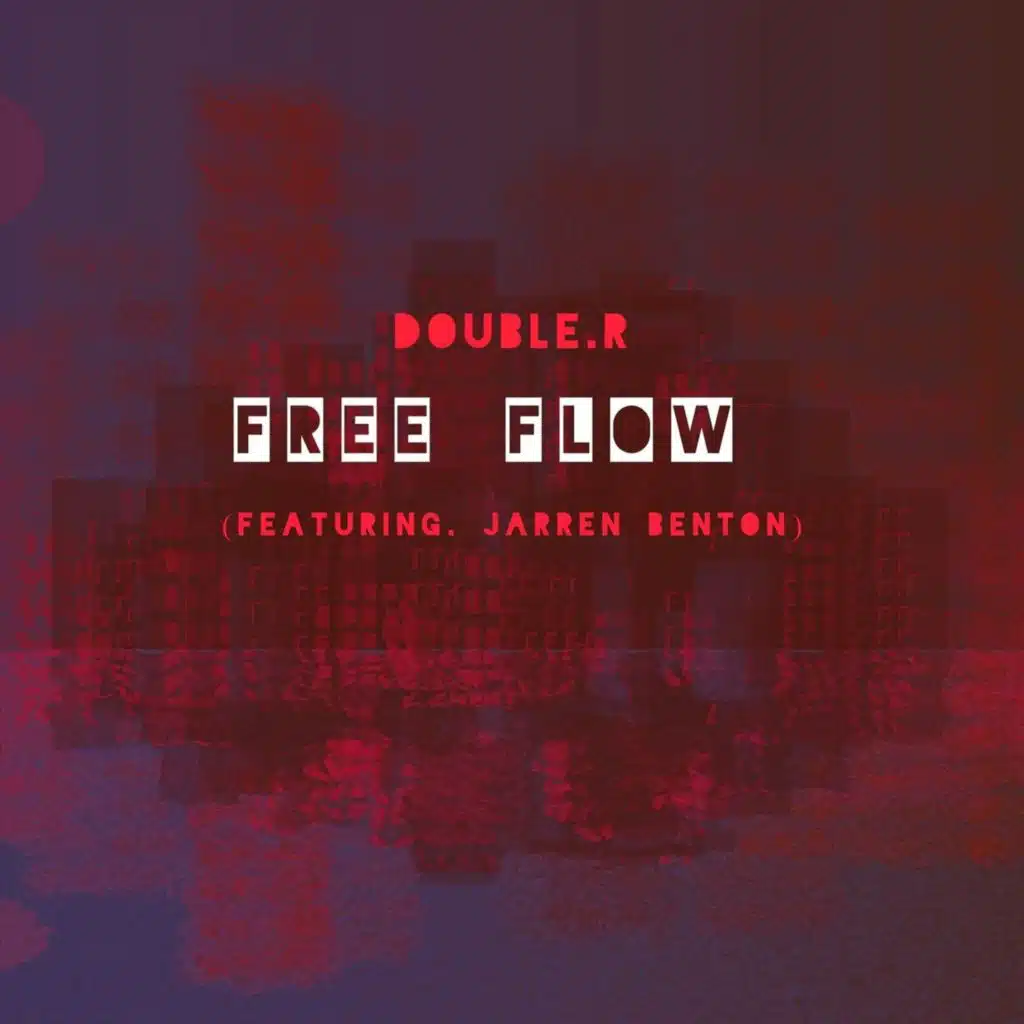 Free Flow (feat. Jarren Benton)
