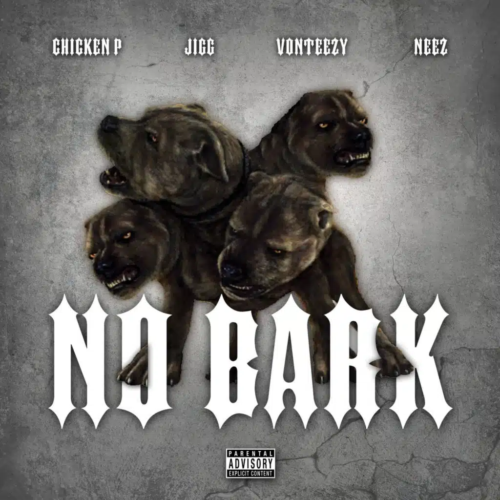 No Bark (Remix) [feat. Jigg, Chicken P & Vonteezy]