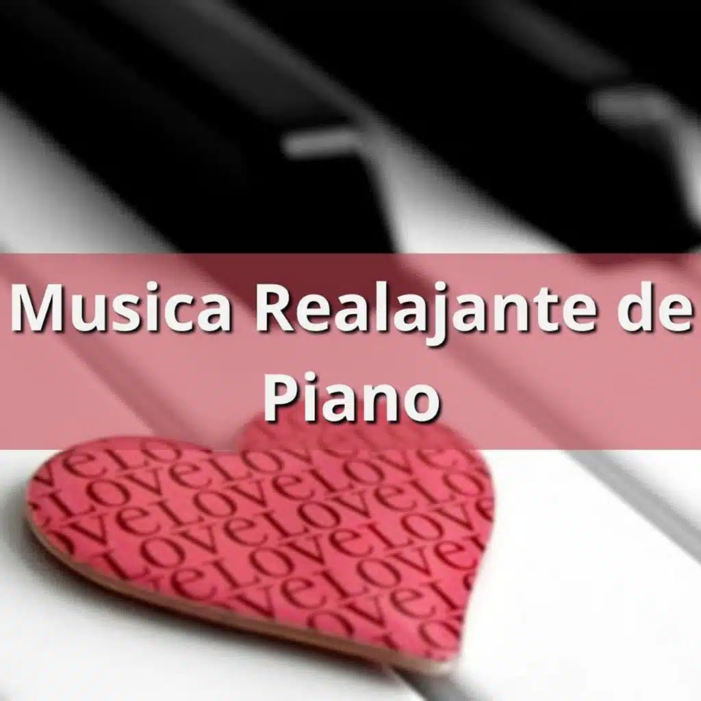 Musica Realajante de Piano