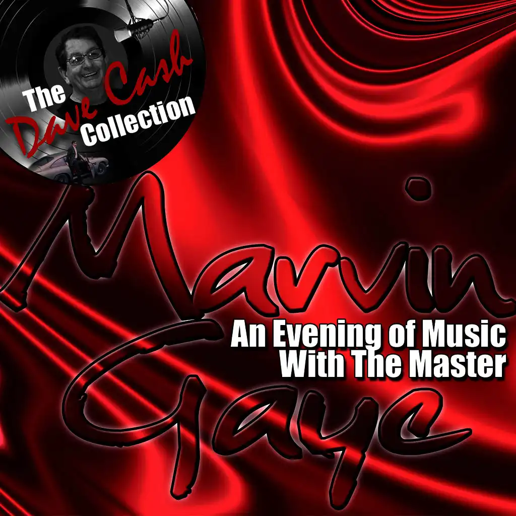 An Evening Of Music With The Master - [The Dave Cash Collection]