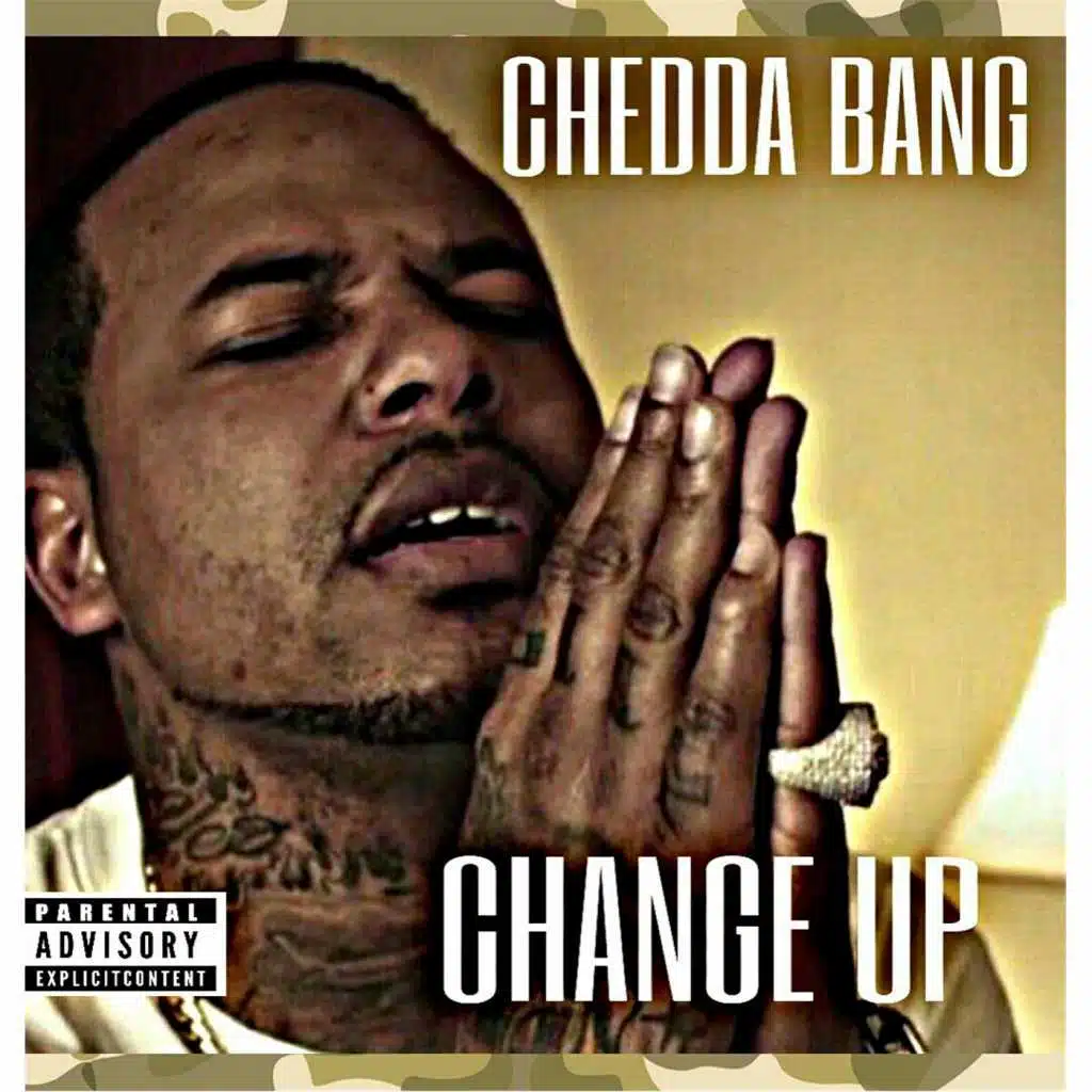 Change Up (R.I.P Chinx)