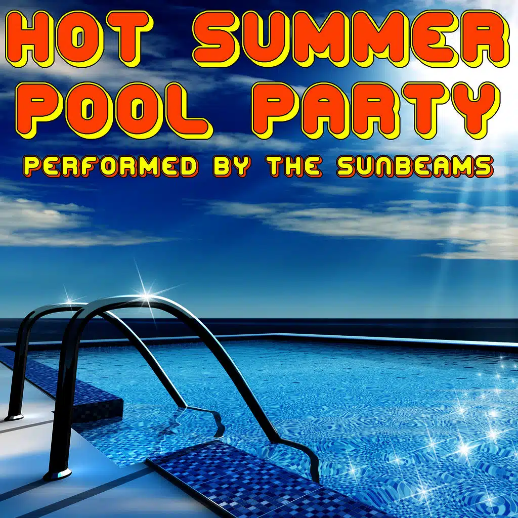 Hot Summer Pool Party