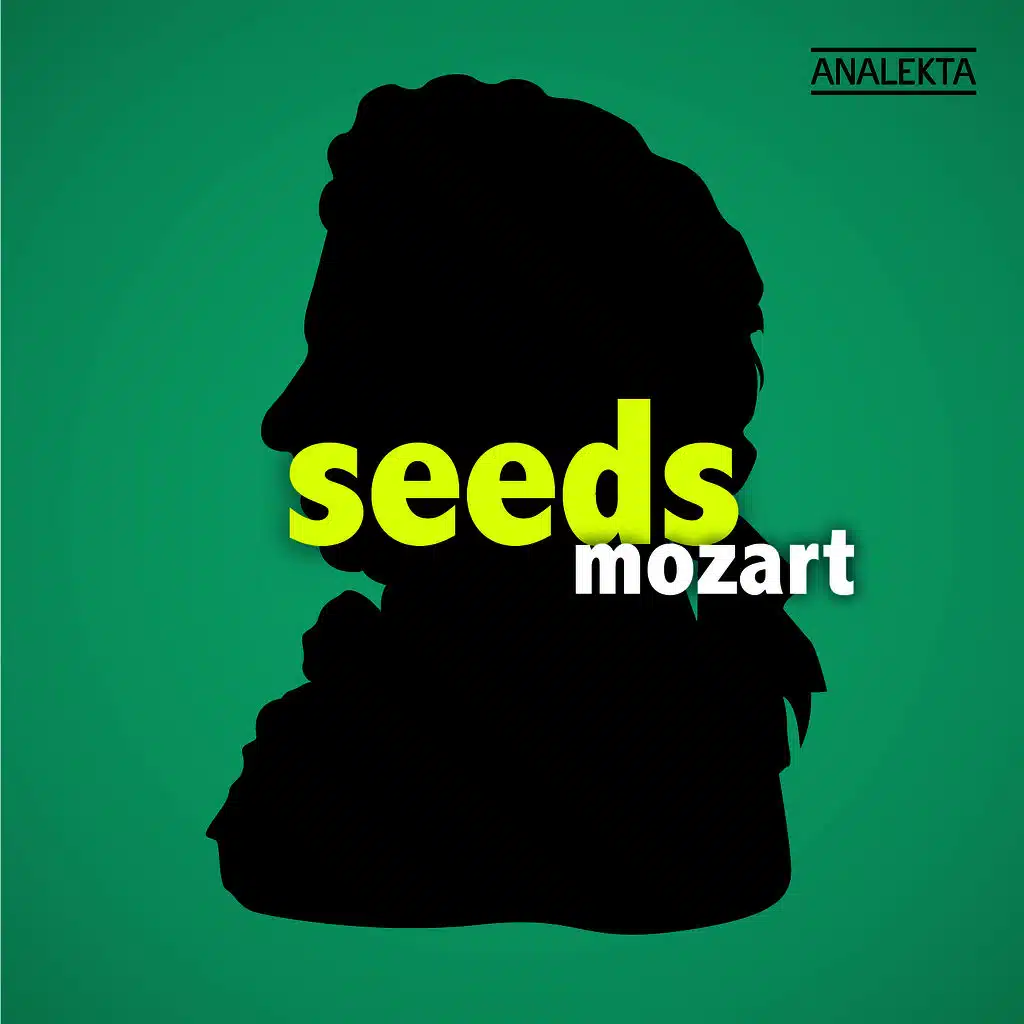 Seeds: Mozart