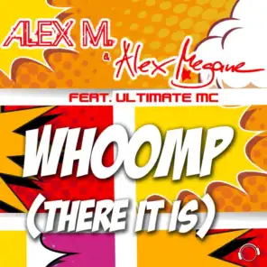 Whoomp (There It Is) [NewDance Edit] [feat. The Ultimate MC]