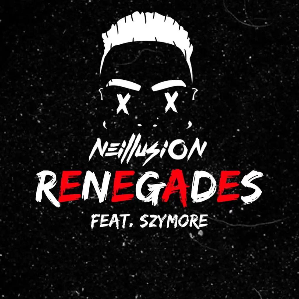 Renegades (feat. Szymore)