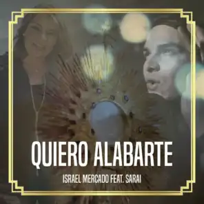 Quiero Alabarte (feat. Saraí)