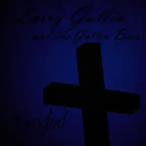 Larry Gatlin & The Gatlin Brothers: Gospel
