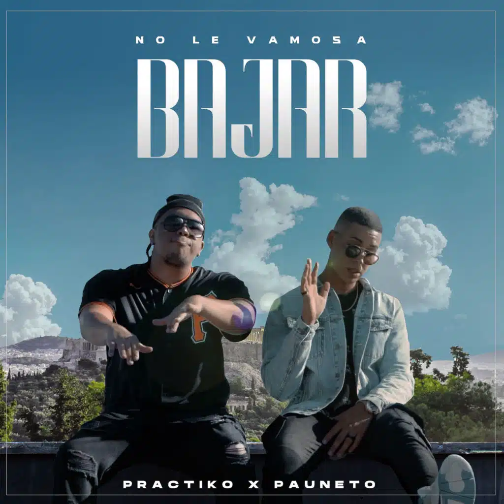 No Le Vamos a Bajar