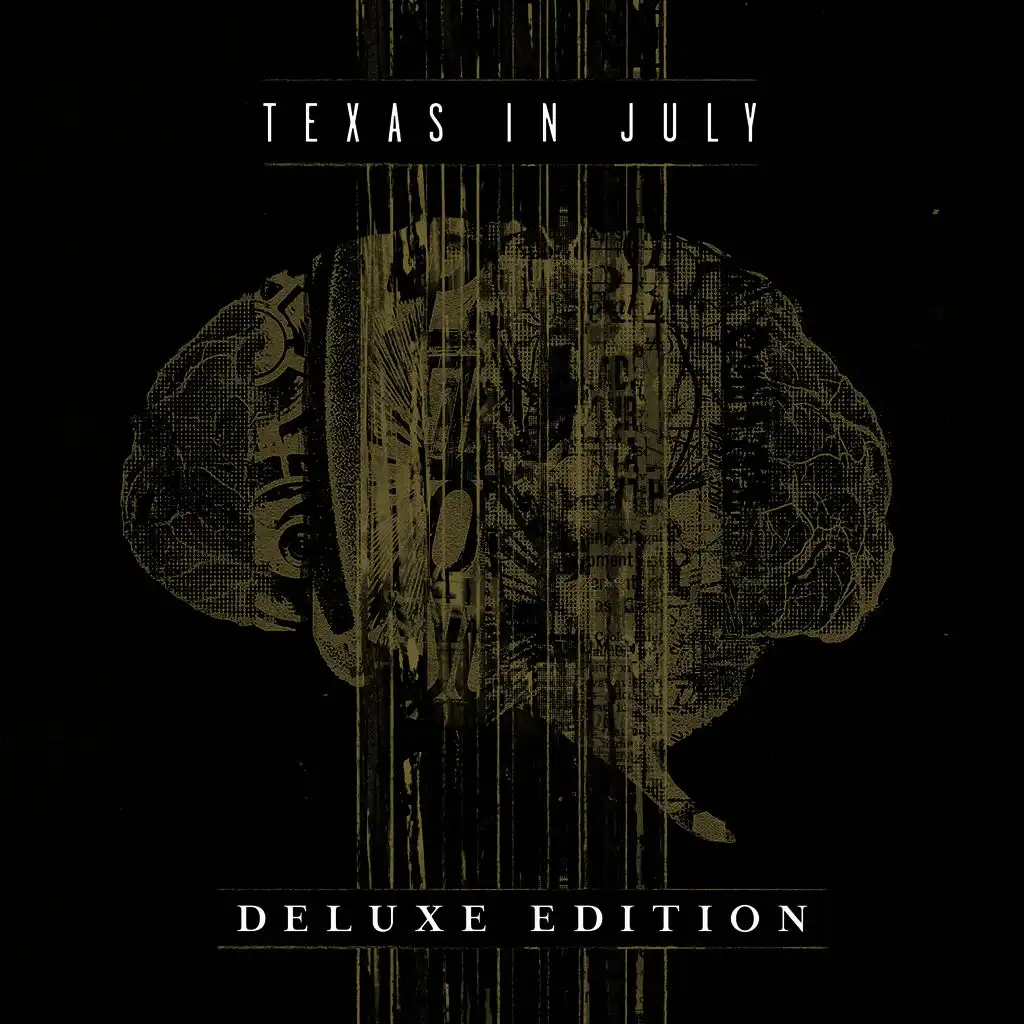 Texas in July (Deluxe Edition)