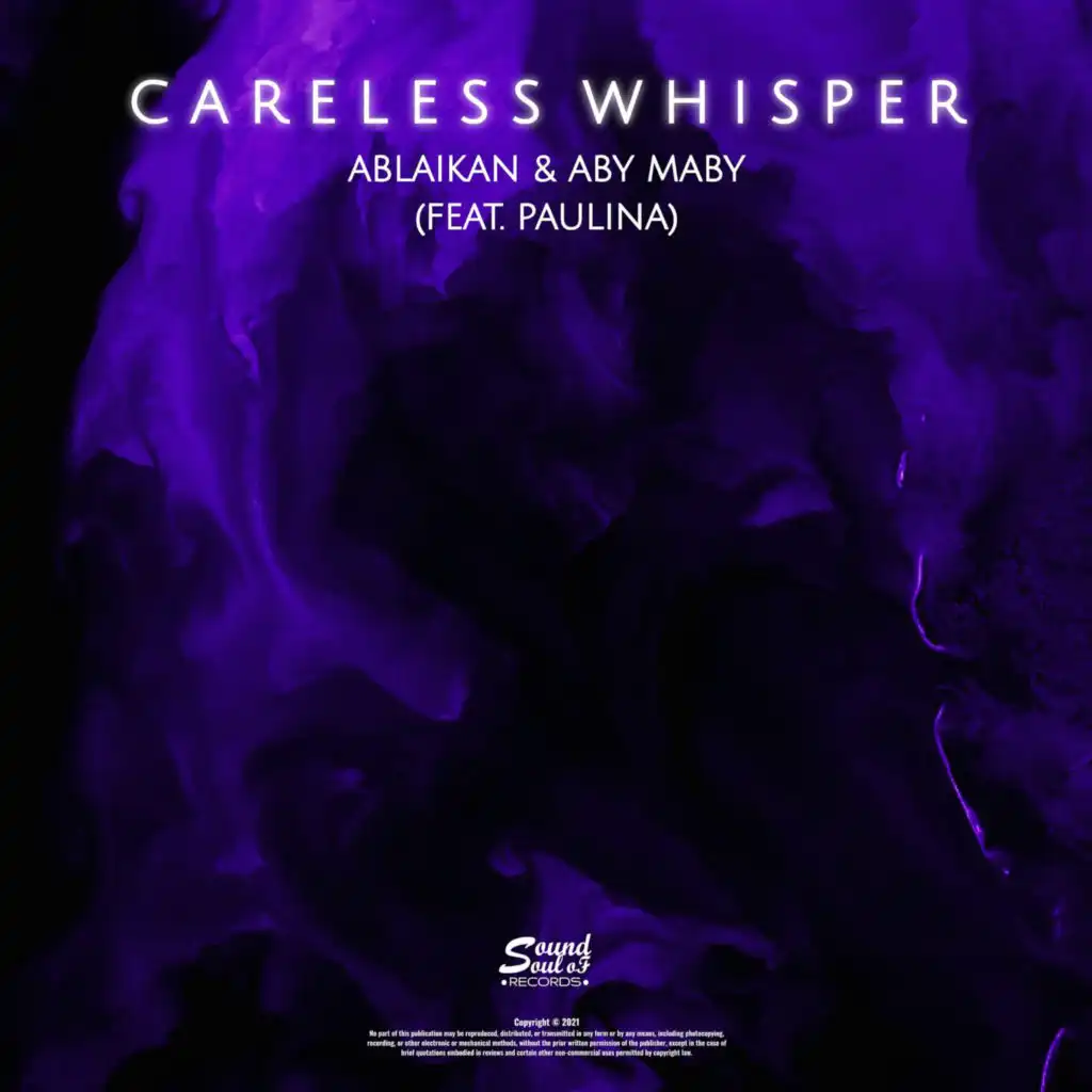 Careless Whisper (Extended Mix) [feat. Paulina]