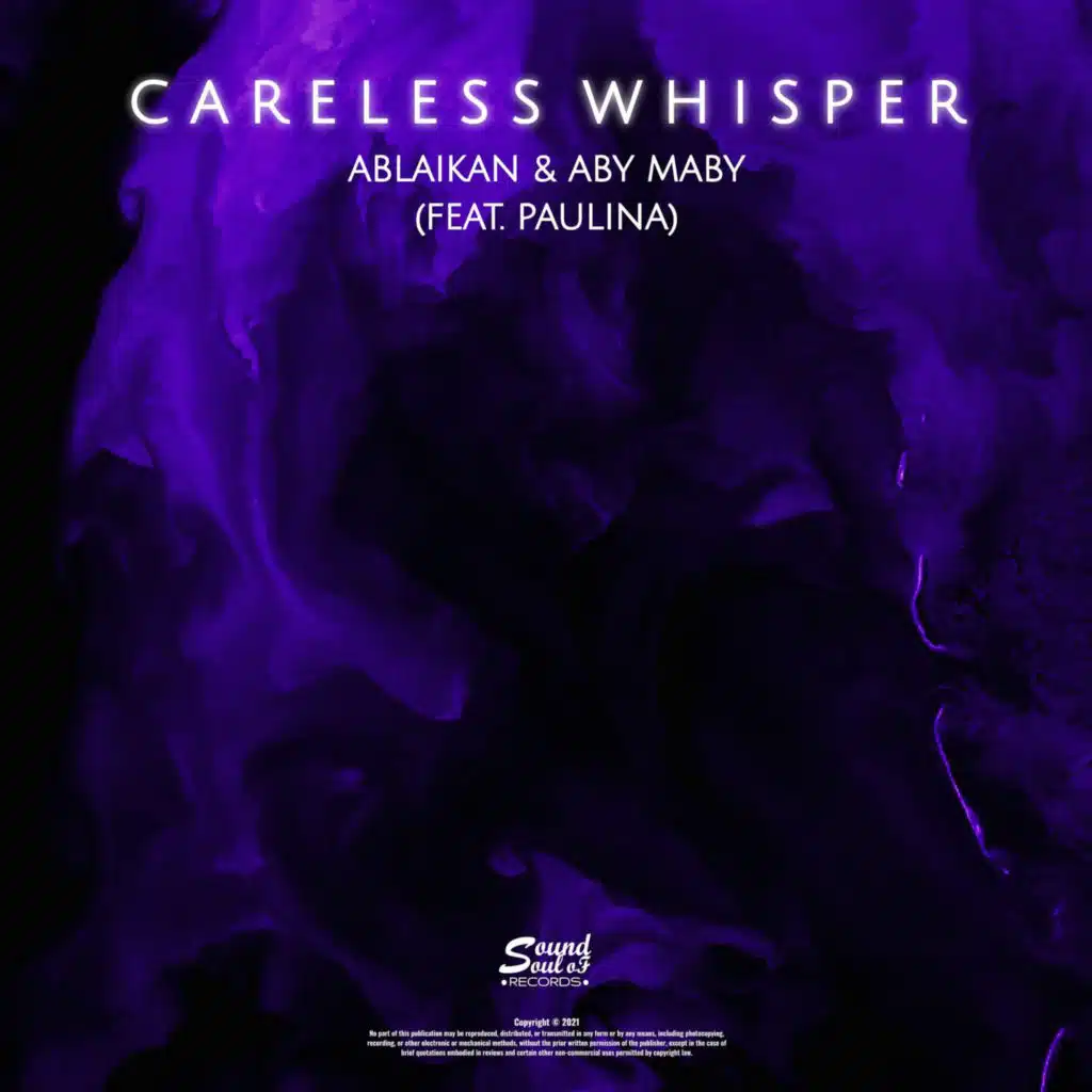 Careless Whisper (feat. Paulina)