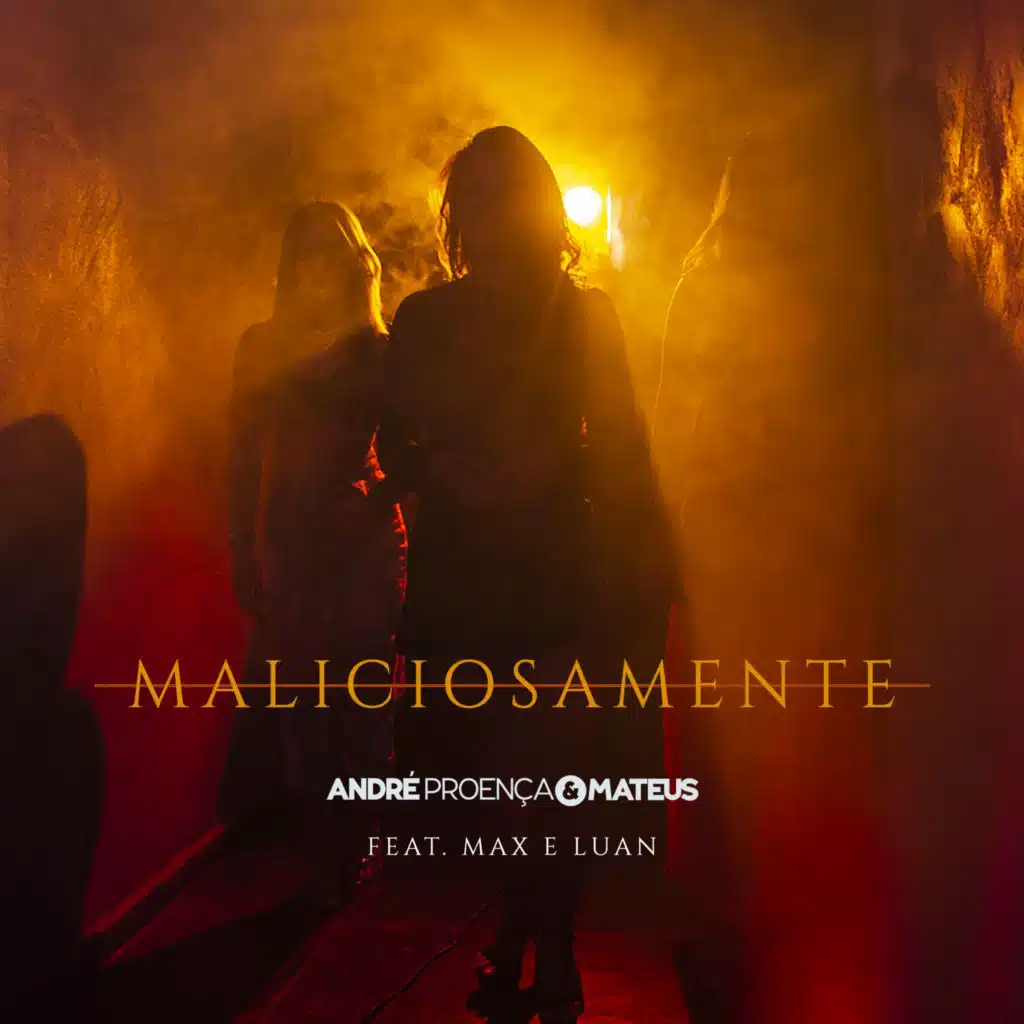 Maliciosamente (feat. Max e Luan)