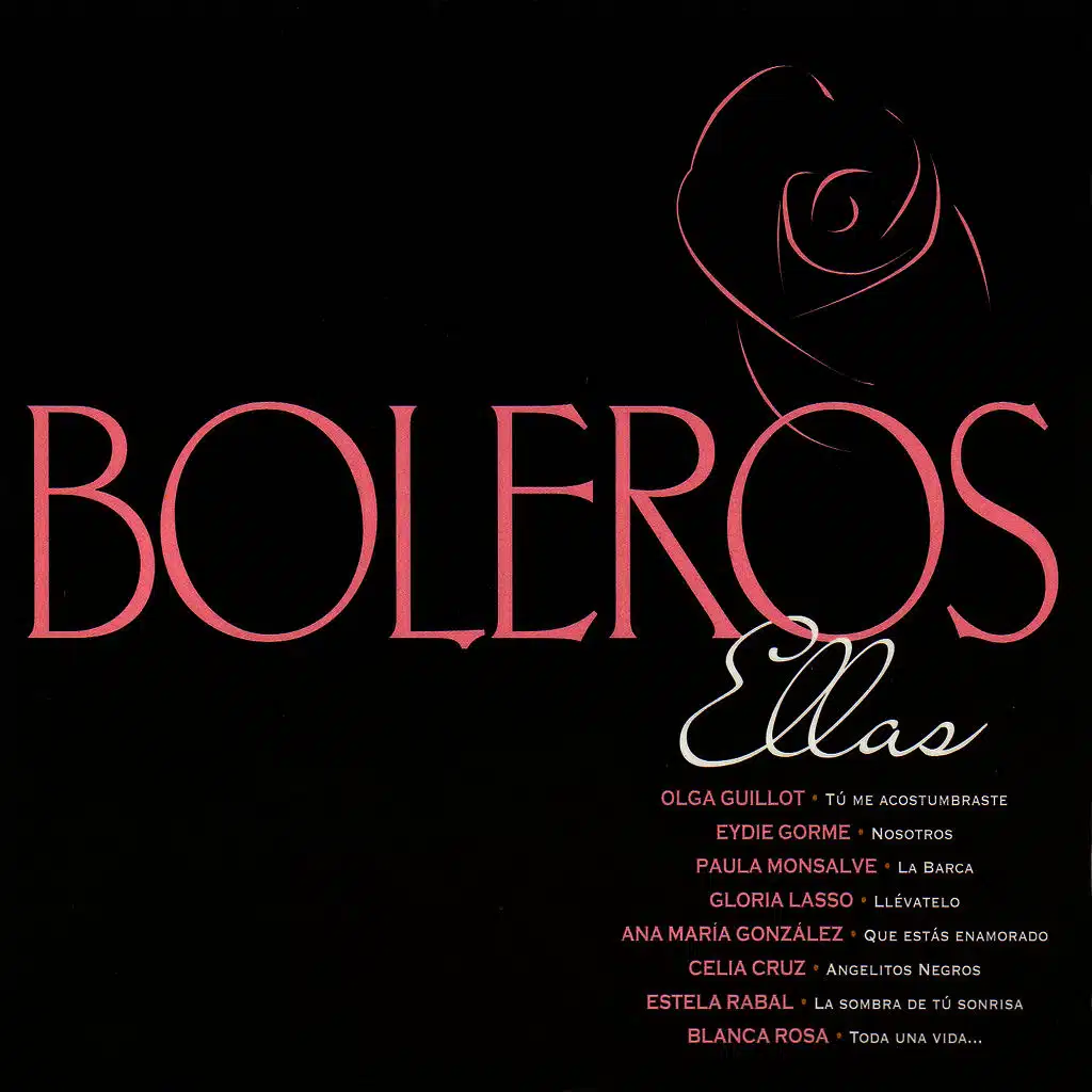 Boleros: Ellas