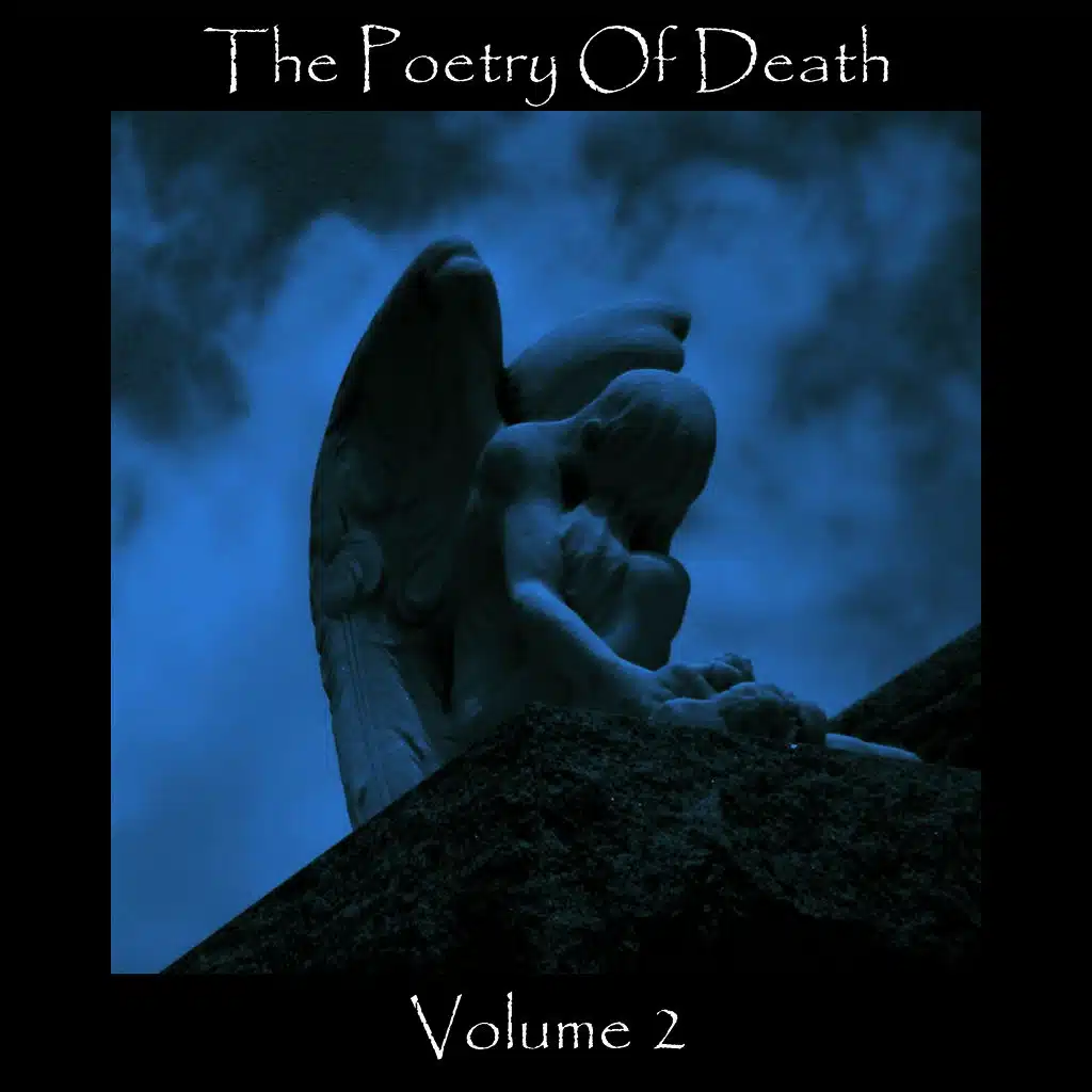 The Poetry Of Death - Volume 2