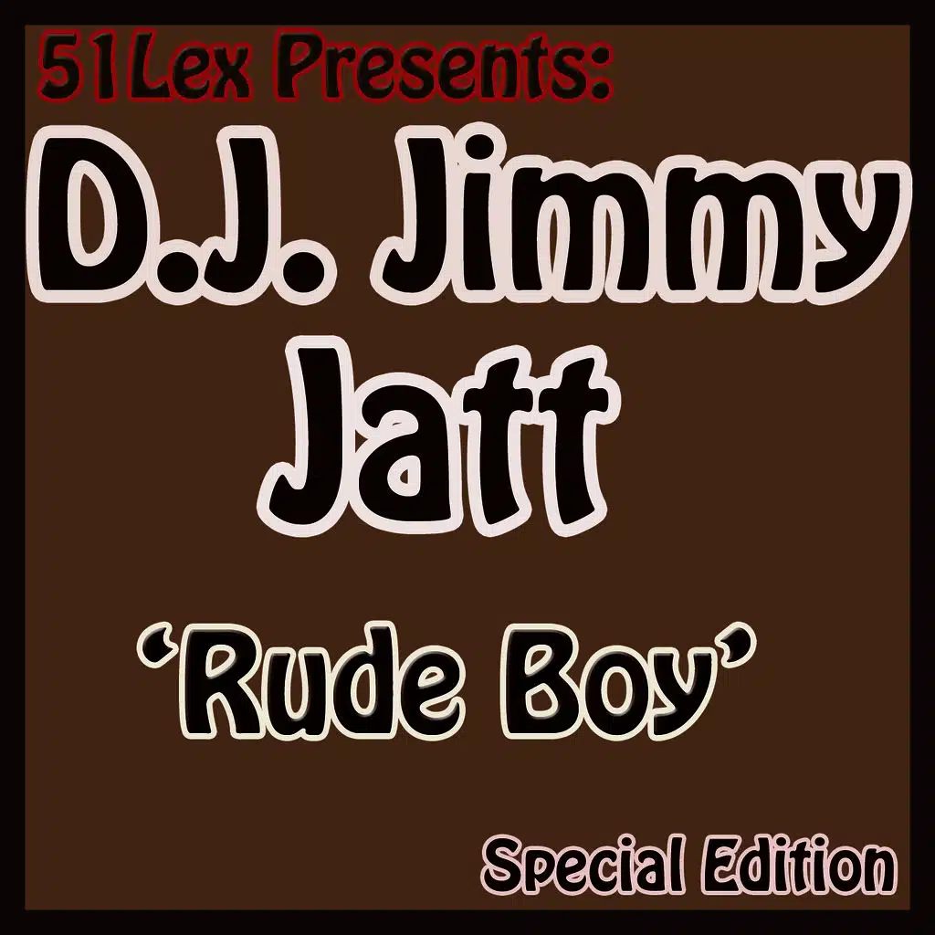 51 Lex Presents Rude Boy
