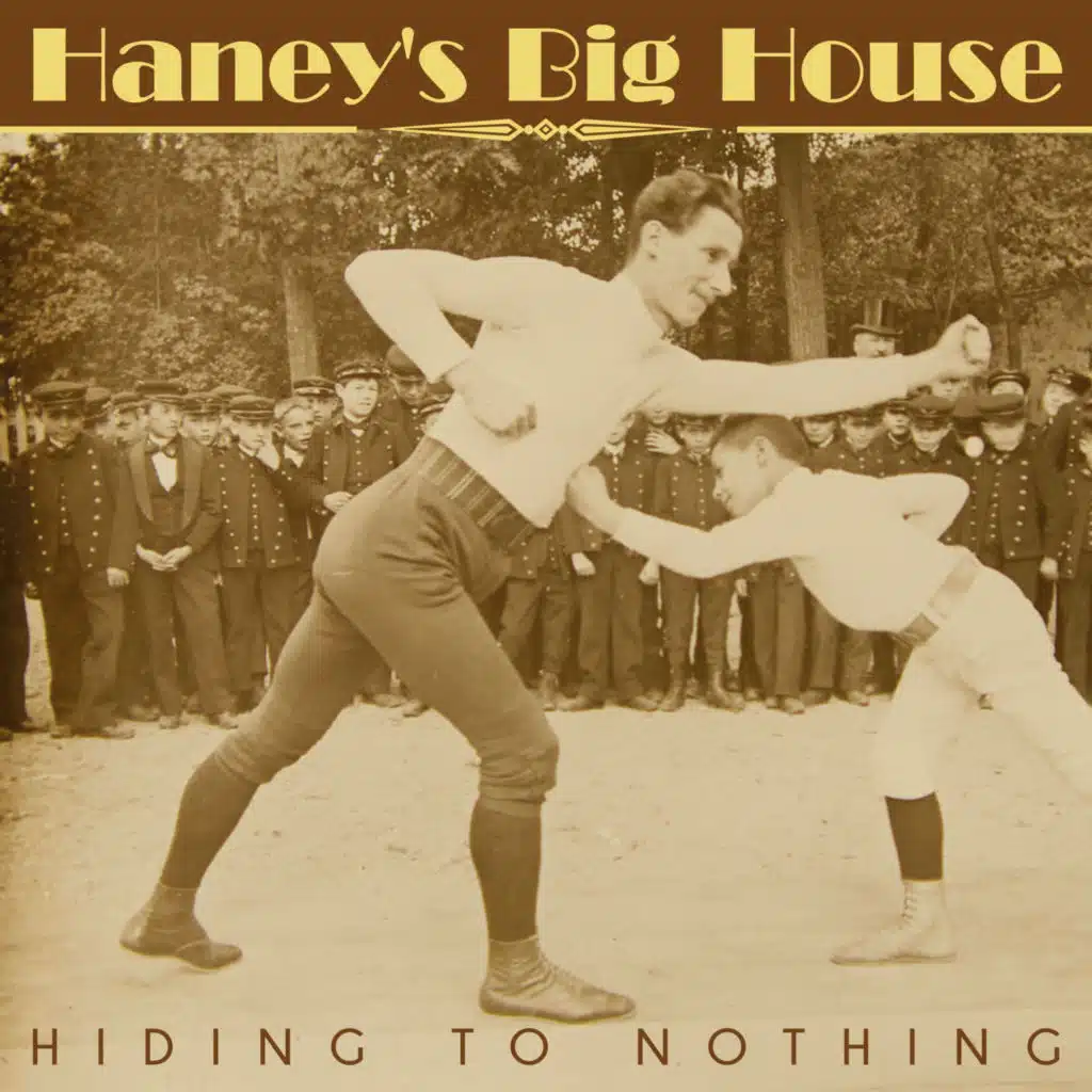 Haney's Big House