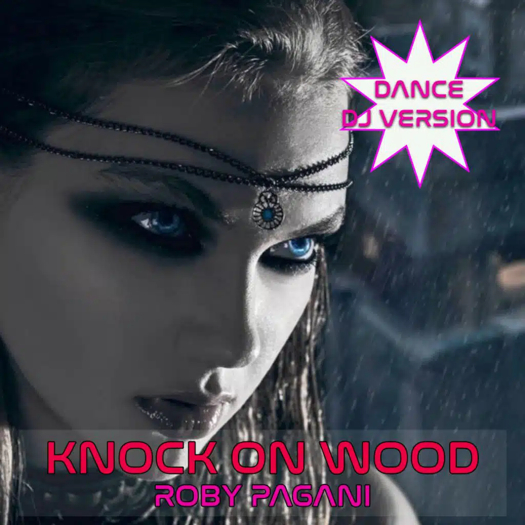 Knock On Wood (Dance DJ Version)