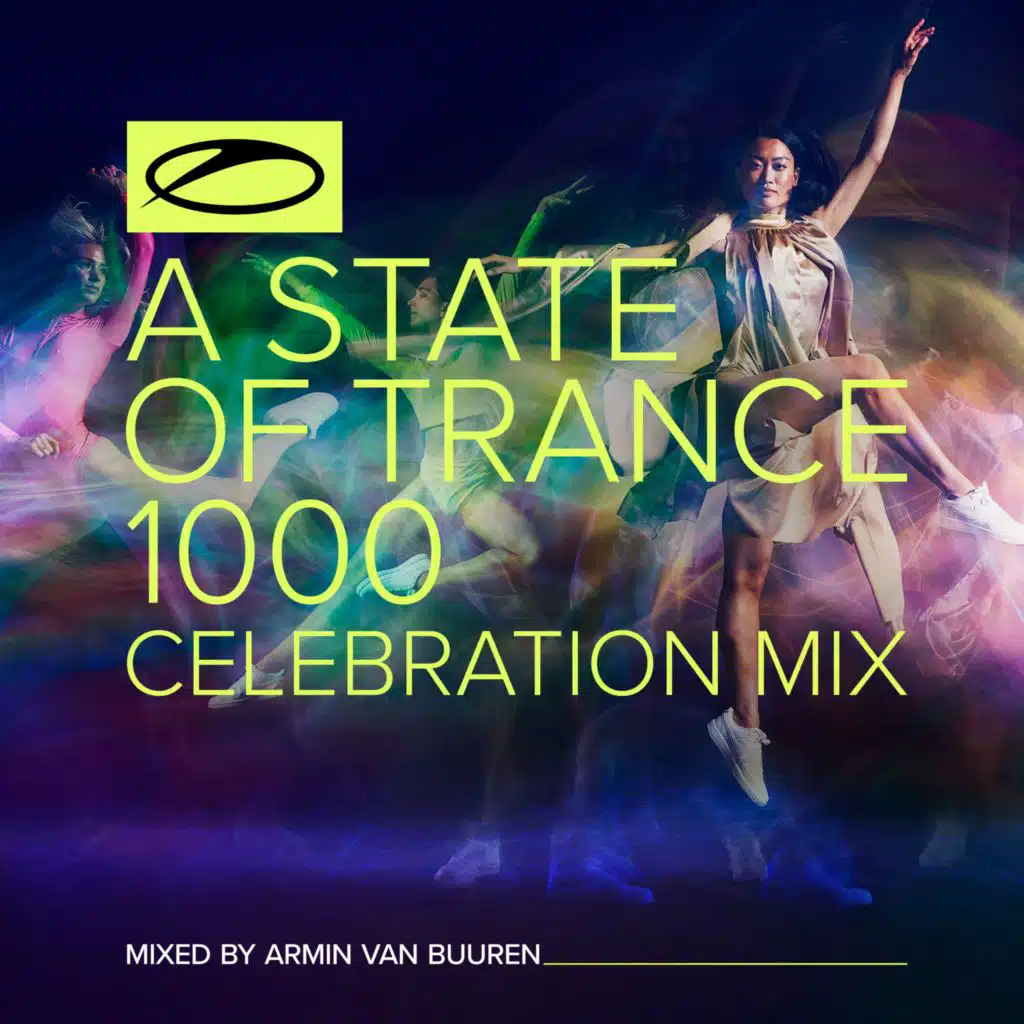 A State Of Trance 1000 - Celebration Mix (Mixed by Armin van Buuren)